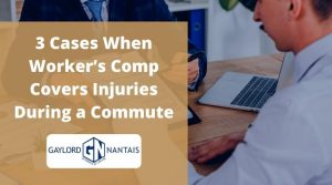 Workers' Comp Covers Injuries | Gaylord & Nantais