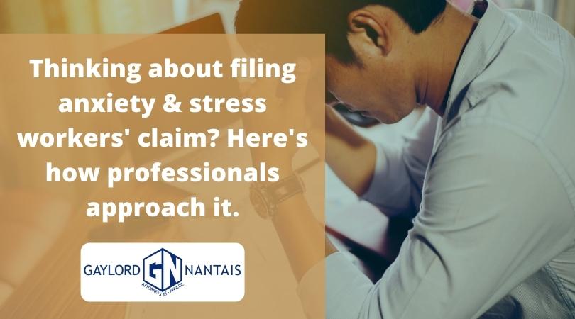 filing anxiety & stress workers claim | Gaylord & Nantais