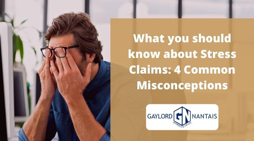 Stress Claim | Gaylord nd nantais Workers' Compensation