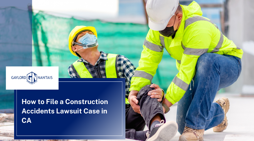 How to File a Construction Accidents Lawsuit Case in CA | GN