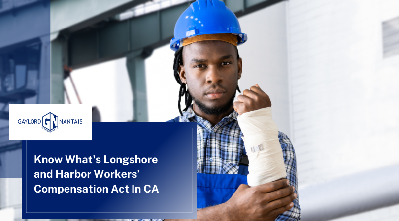 Know What's Longshore and Harbor Workers’ Compensation Act In CA  | GN