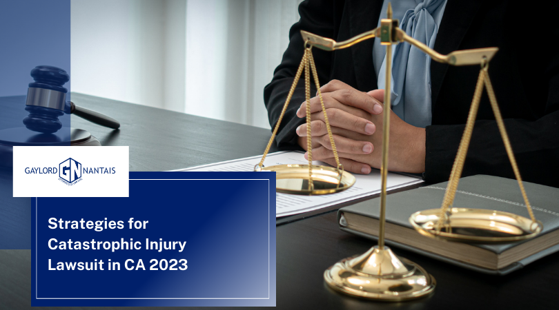 Strategies for Catastrophic Injury Lawsuit in CA 2023 | GN