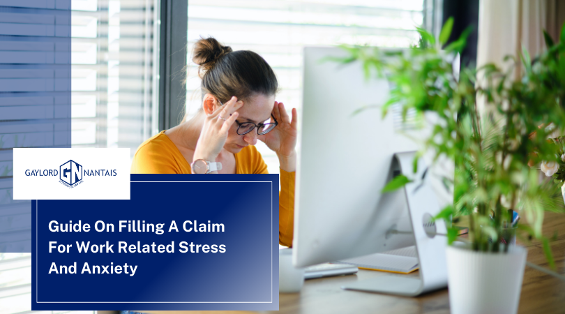 Guide On Filling A Claim For Work Related Stress And Anxiety | GN