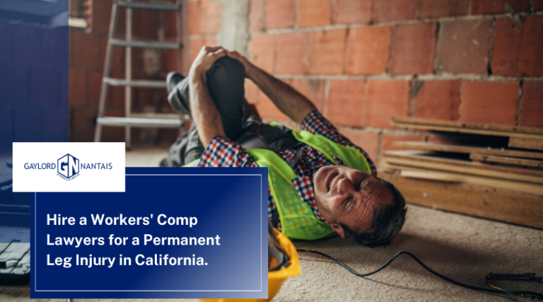 Hire a Workers' Comp Lawyers for a Permanent Leg Injury in California. | GN