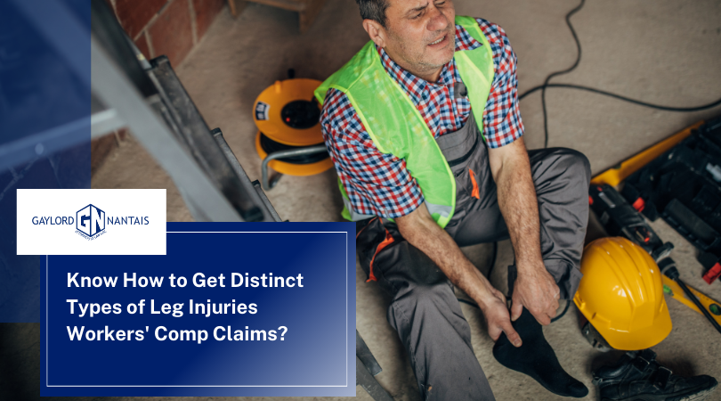 Know How to Get Distinct Types of Leg Injuries Workers' Comp Claims | GN