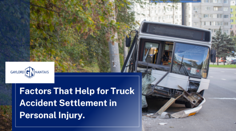 Factors That Help for Truck Accident Settlement in Personal Injury. | GN