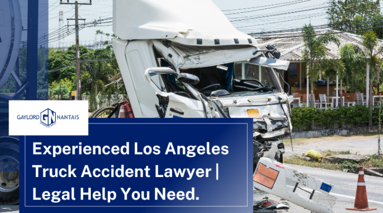 Experienced Los Angeles Truck Accident Lawyer | Legal Help You Need.