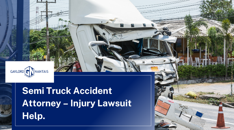 Semi Truck Accident Attorney – Injury Lawsuit Help.